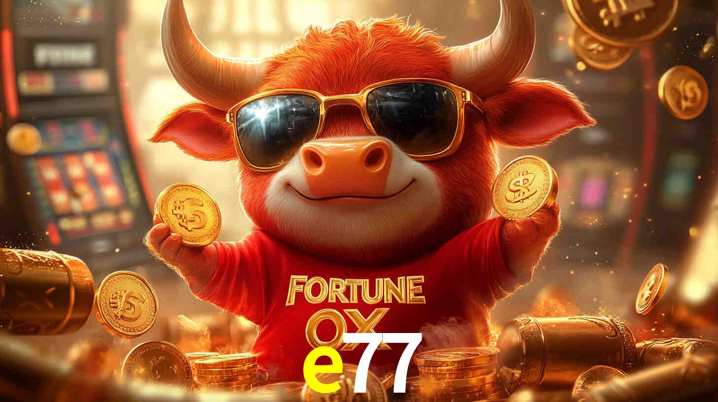 e77 - Sites de jogos de azar online - e77.com