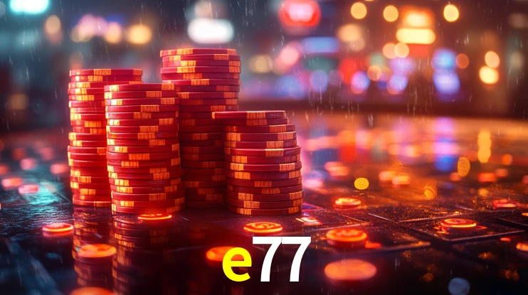 e77